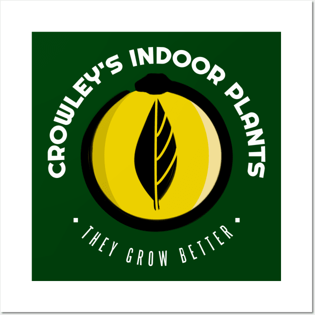 Crowley's Indoor Plants - W Wall Art by monoblocpotato